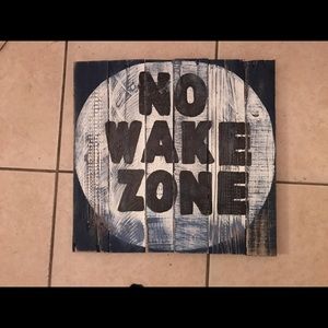 Solid wood no wake zone wall decor